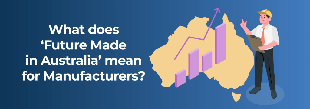 future-made-australia-manufacturing-timecloud
