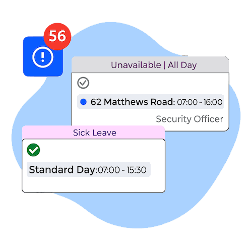 Integrated Leave Management – Notifications and schedule entries showing employee unavailability and sick leave with shift times.